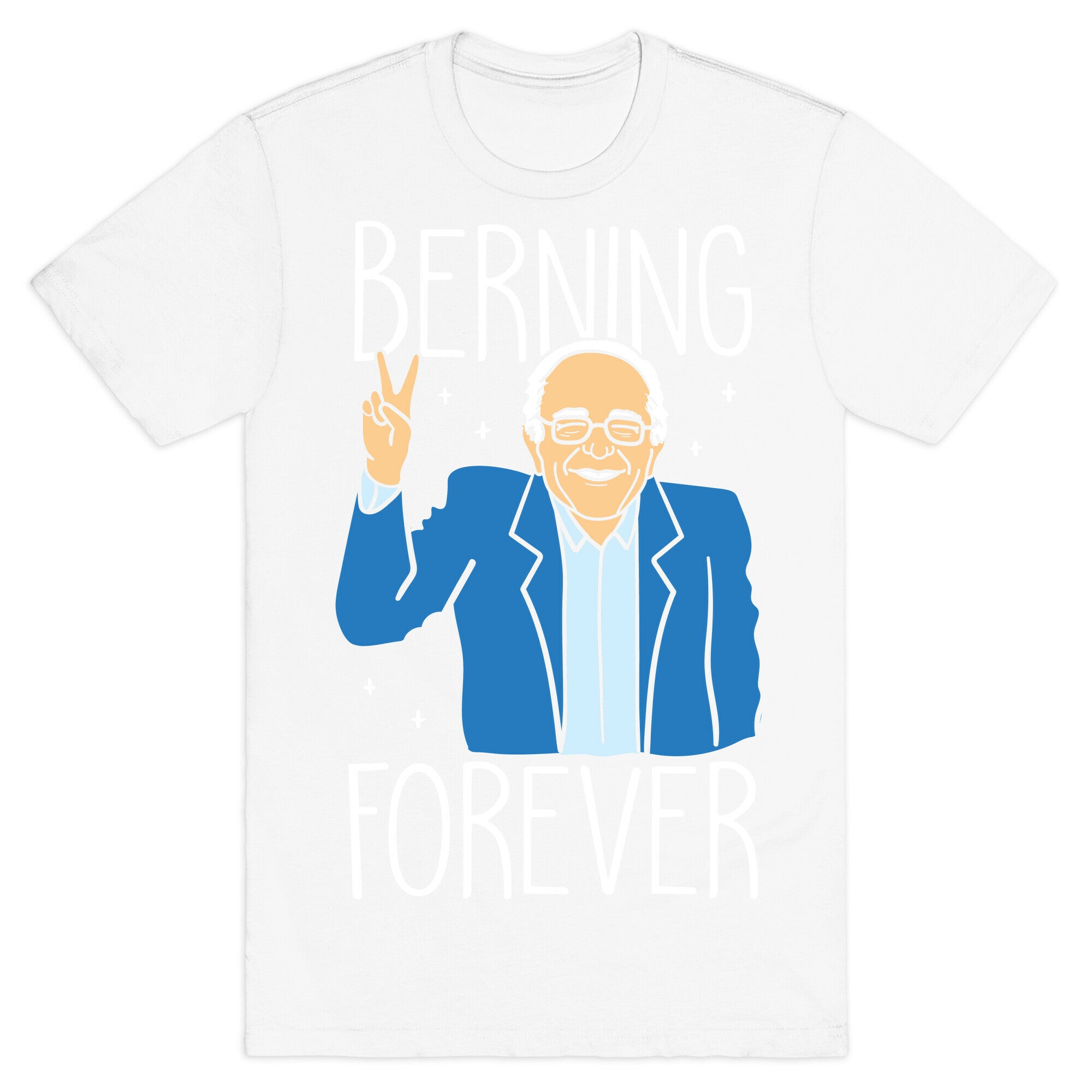 Berning Forever (White) T-Shirt